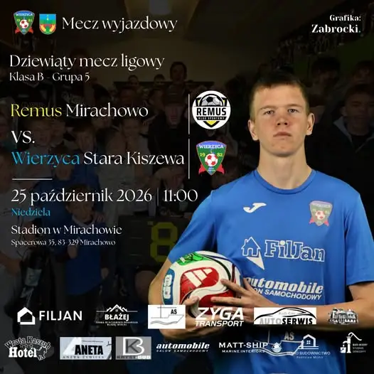 Dziewiąty mecz ligowy: Wierzyca zagra na wyjeździe z Remusem Mirachowo